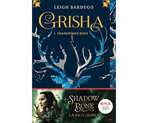 Grisha, Tome 01: Shadow and bone