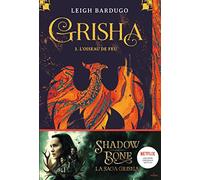 Grisha – Tome 03 : L'oiseau de feu – MILAN