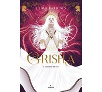 Grisha, Tome 03: L'oiseau de feu