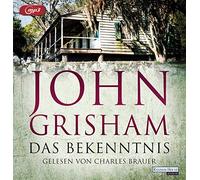 Grisham,John - Das Bekenntnis