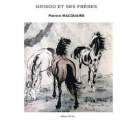Grisou Et Ses Frères