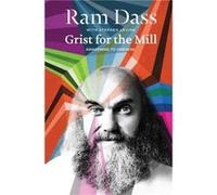Grist for the Mill by Stephen Levine Paperback Book Ram Dass, (Auteur)
