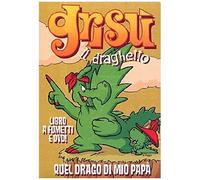 Grisu' Il Draghetto #09 - Quel Drago Di Mio Papa' (Dvd+Libro)