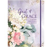 Grit & Grace: A 365-Day Devotional Journal