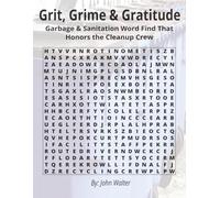 Grit, Grime & Gratitude: Garbage & Sanitation Word Find That Honors the Cleaning Crew