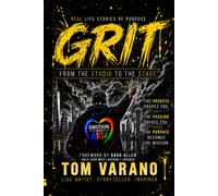 GRIT: WHAT IS IT? HOW DO WE GET IT? HOW DO WE PASS IT ON?