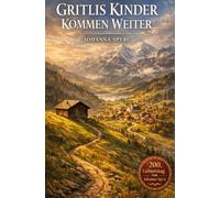 Gritlis Kinder kommen weiter