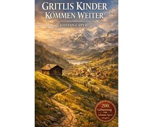 Gritlis Kinder kommen weiter