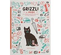 Grizzli et moi: Les jours heureux d'un chat et d'une chaussette