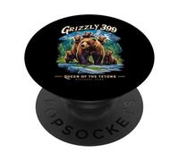 Grizzly 399 Bear Lovers Queen of The Tetons National Park PopSockets PopGrip Adhésif