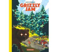 Grizzly jam - Alice Chemama - Dargaud - cartonné - Bande dessinée