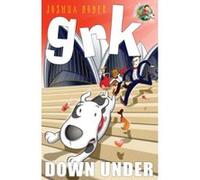 Grk Down Under (A Grk Book) - [Livre en VO] Josh Lacey (Auteur)