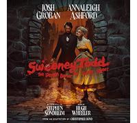 Groban Josh & Ashford Annaleigh - Sweeney Todd the Demon Barber