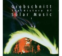 Grobschnitt - History of Solar Music 1 [Import]