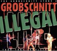 Grobschnitt - Illegal-Live Essen 81/ Grobsch [Import]