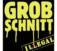Grobschnitt - Illegal -Remast-