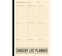 Grocery List Planner: Plan Your Weekly Shopping, Organize Household Needs, Save Time and Money, and Simplify Your Grocery Routine with Easy to Use Lists
