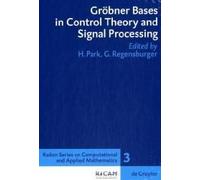 Gröbner Bases In Control Theory And Signal Processing
