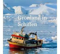 Grönland in Schiffen