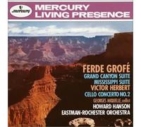 Grofe:Mississippi,Grand Canyon,Herbert:Cello Suite [Import]