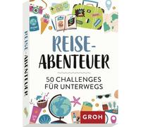 Groh Reiseabenteuer: 50 Challenges für unterwegs
