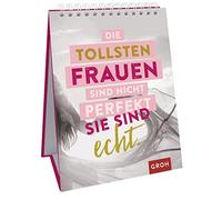 Groh Verlag Die tollsten Frauen sind nicht perfekt - (Encuadernación de anillas)