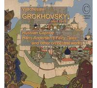Grohkovsky, Valery - Russian Caprice/Enchanted Wanderer