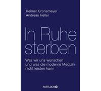 Gronemeyer, Reimer, Heller... In Ruhe sterben Book NEUF