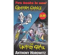 Groosham Grange & The Unholy Grail