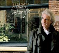 Groot, Boudewijn De - Achter Glas [Import]
