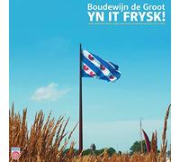 Groot, Boudewijn de -Tribute- - Yn It Frysk! (Limited Handnumbered Multicoloured V