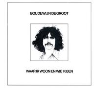 Boudewijn De Groot - Waar IK Woon [Import]