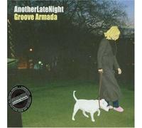 Groove Armada - Another Late Night