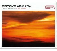 Groove Armada - I See You Baby