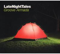 Groove Armada - Late Night Tales Presents Groove Armada