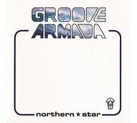Groove Armada - Northern Star
