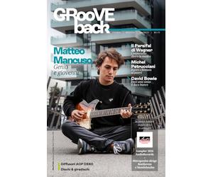 GRooVE back magazine, Rivista di Musica e Hi-Fi: Matteo Mancuso, Genio e gioventù