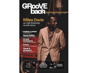GRooVE back magazine, Rivista di Musica e Hi-Fi: Miles Davis at Café Bohemia (secondo volume)