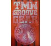 GROOVE GEAR 1984~1994