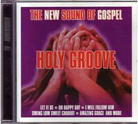 Groove,Holy - The New Sound of Gospel