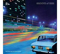 Groove Of Essr: Funk Disco Jazz From Soviet Estonia / Various