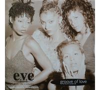 Groove Of Love - Eve 12"