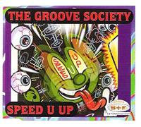 Groove Society,the - Speed U Up