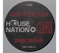 Groove Solution - Magic Melody / Sweet Memories