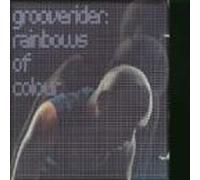 Grooverider - Rainbows of Colour [Import]
