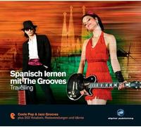Grooves,the - Spanisch Lernen mit The Grooves-Travelling [Import]
