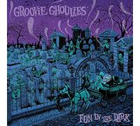 Groovie Ghoulies - Fun in the Dark