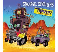 Groovie Ghoulies & Travels With My Amp - TRAVELS WITH MY AMP