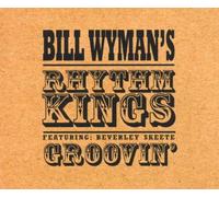 Groovin by Bill Rhythm King Wyman (2000-05-30)