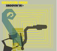 Groovin High - Groovin' in [Import]